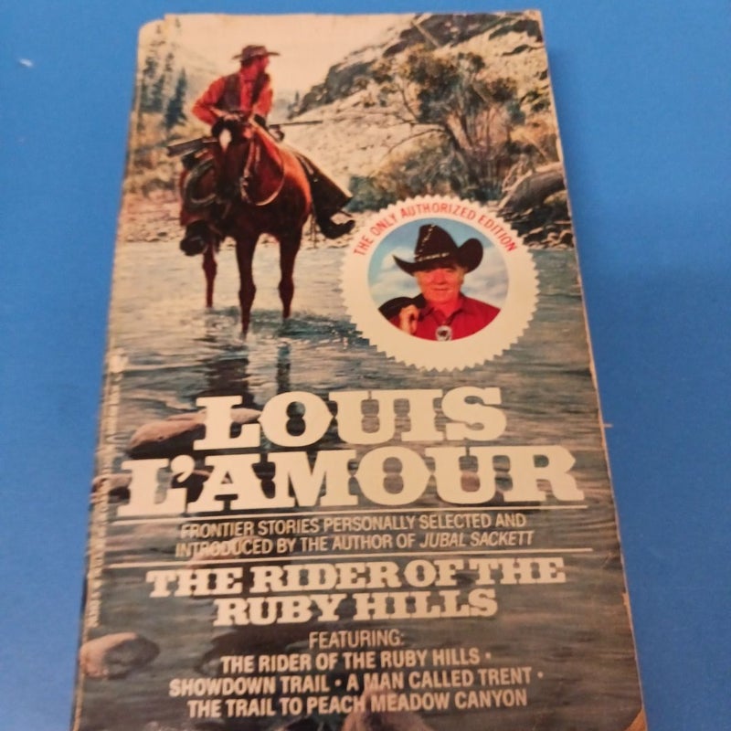 The Rider of the Ruby Hills