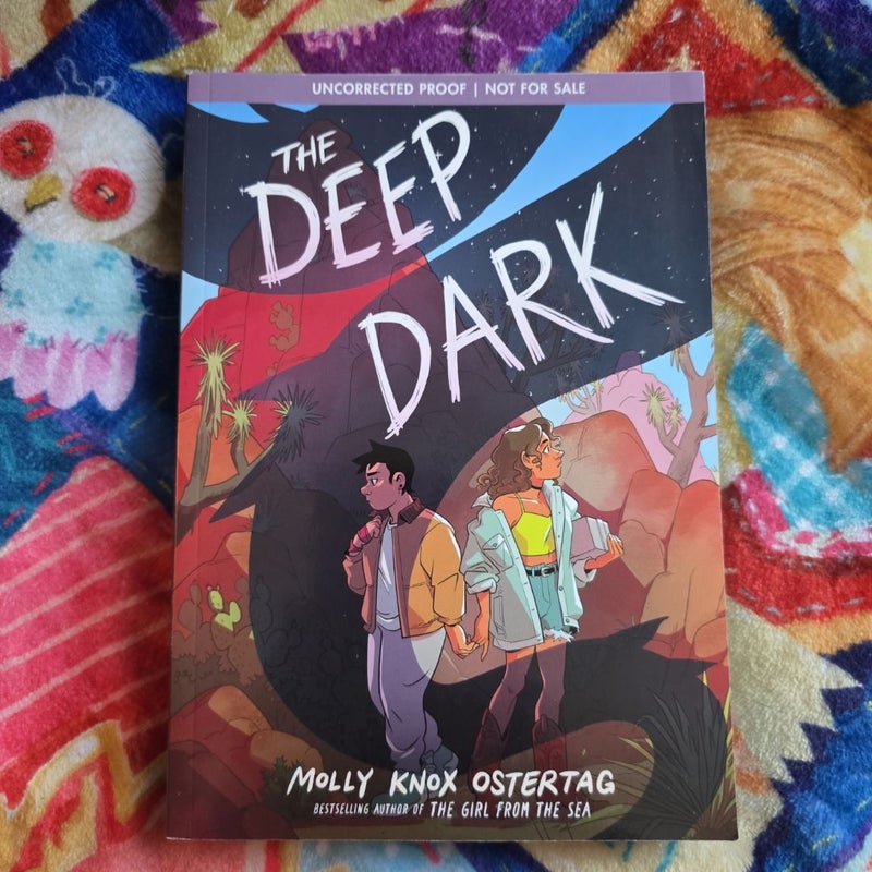 The Deep Dark - ARC Uncorrected Proof