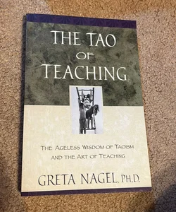 The Tao of Teaching