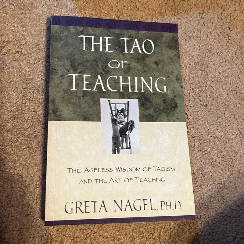 The Tao of Teaching