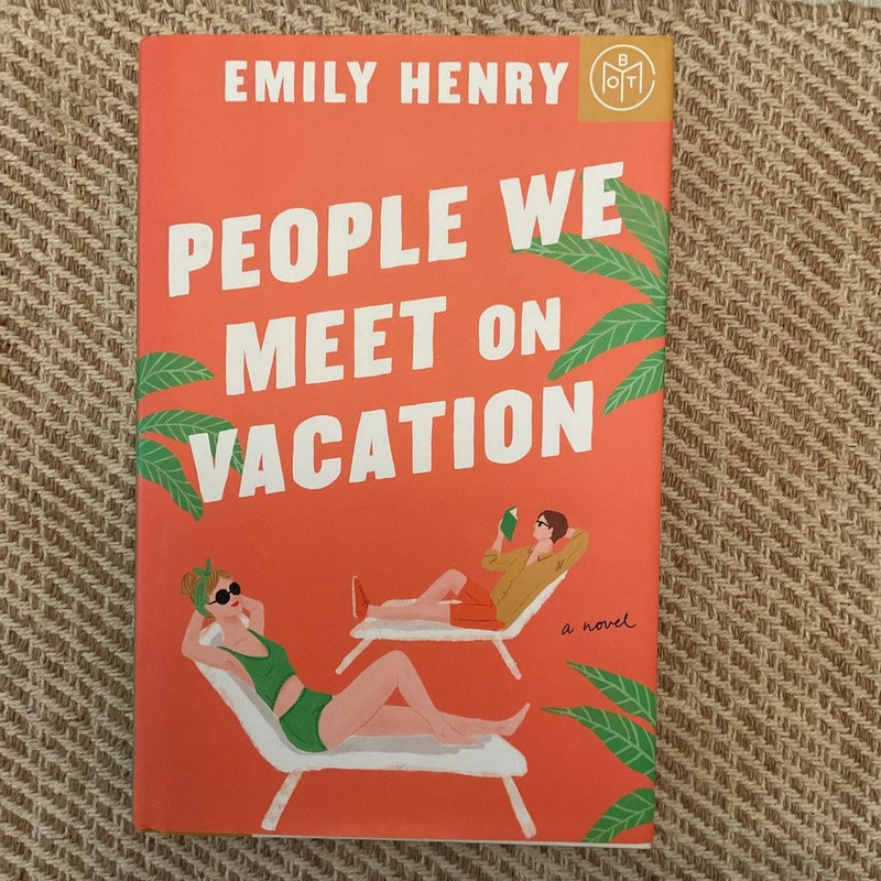 PEOPLE WE MEET ON VACATION 