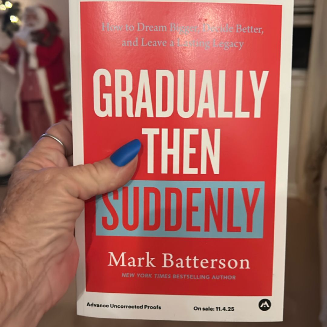 Gradually Then Suddenly