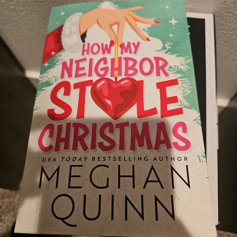 How My Neighbor Stole Christmas