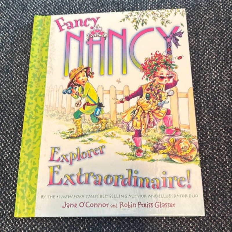 Fancy Nancy: Explorer Extraordinaire!