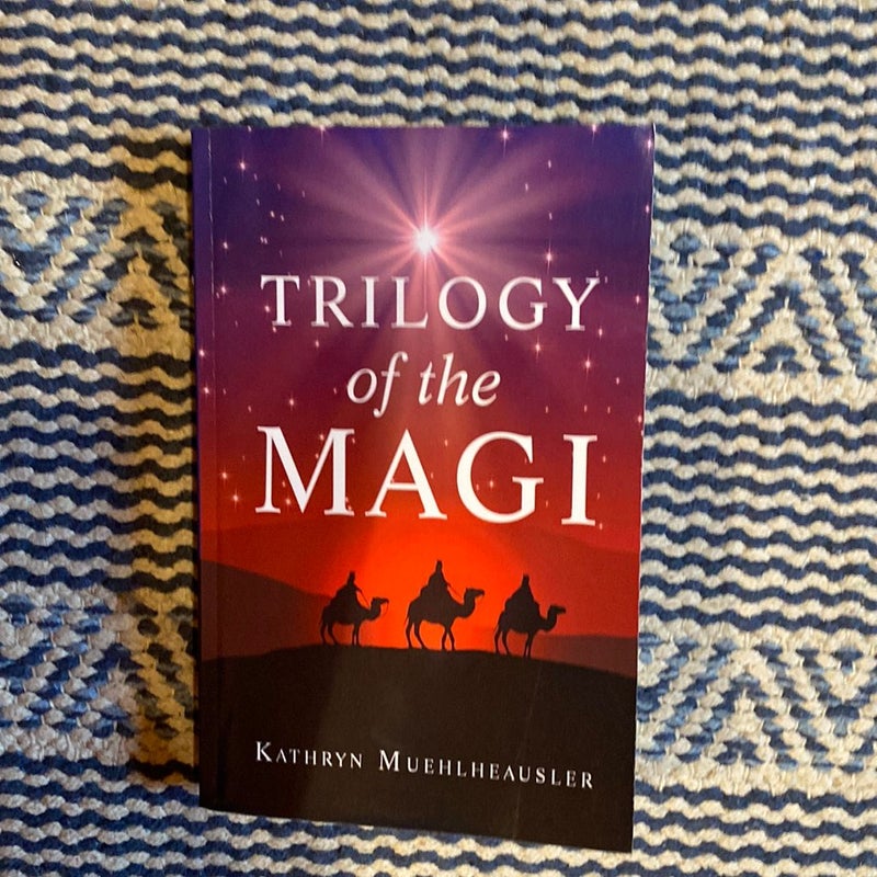 Triology of the Magi