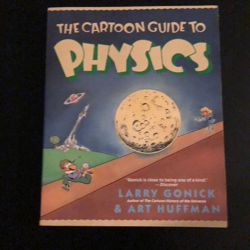 The Cartoon Guide to Physics