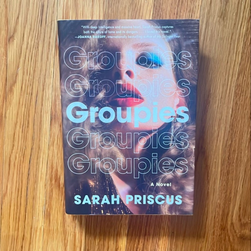 Groupies by Sarah Priscus