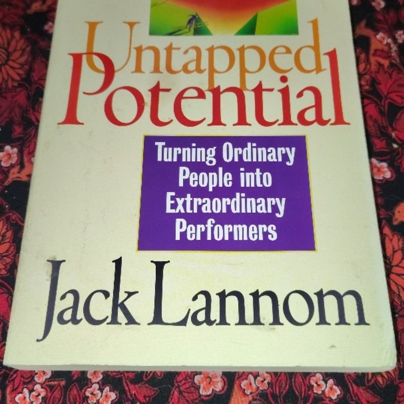Untapped Potential