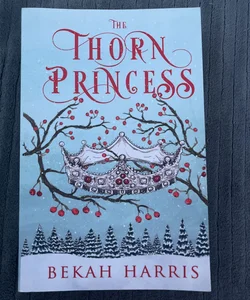 The Thorn Princess