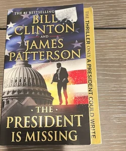 The President Is Missing