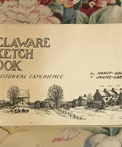Delaware Sketch Book - Signed