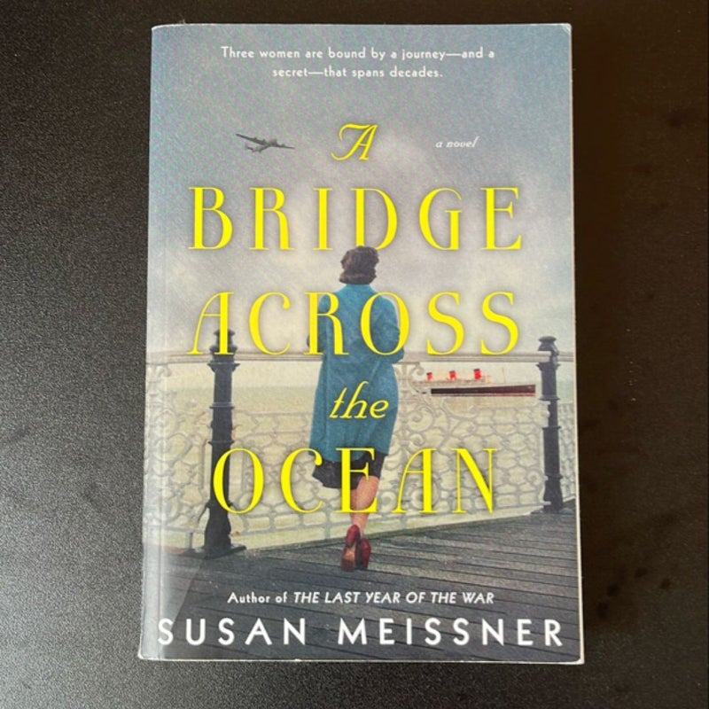 A Bridge Across the Ocean