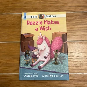 Book Buddies: Dazzle Makes a Wish