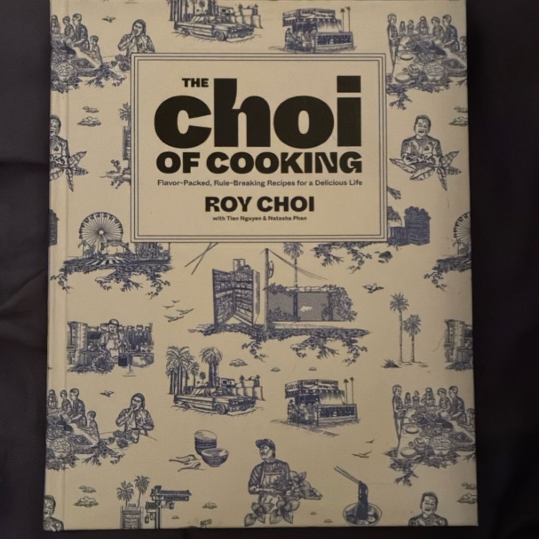 The Choi of Cooking