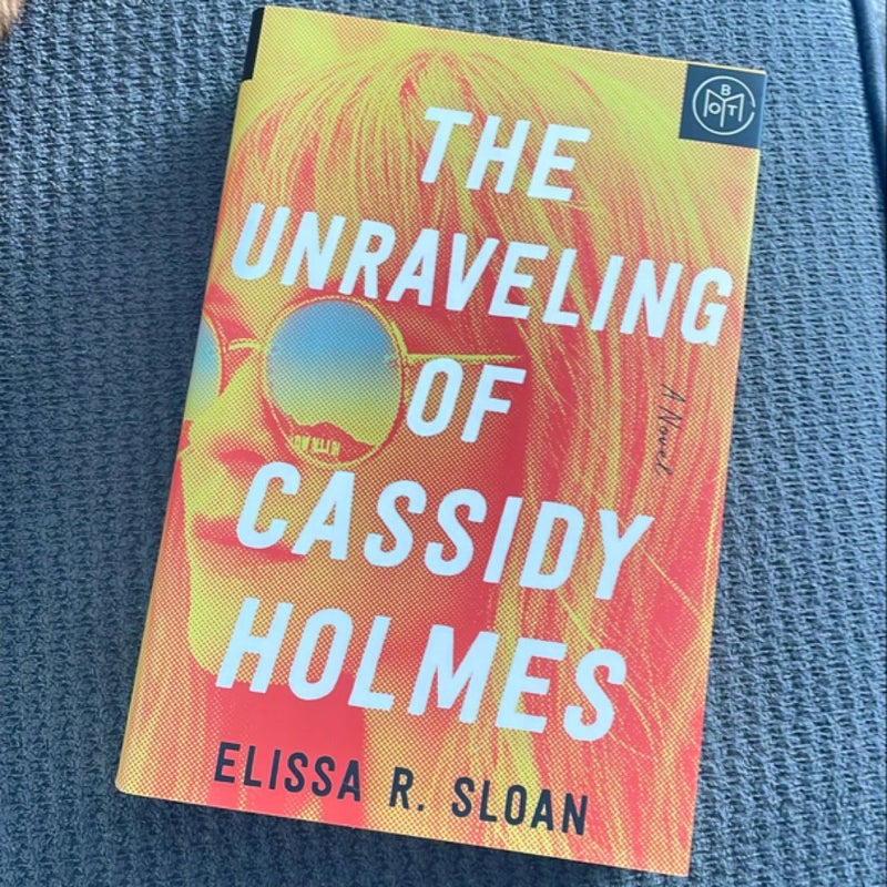 The Unraveling of Cassidy Holmes