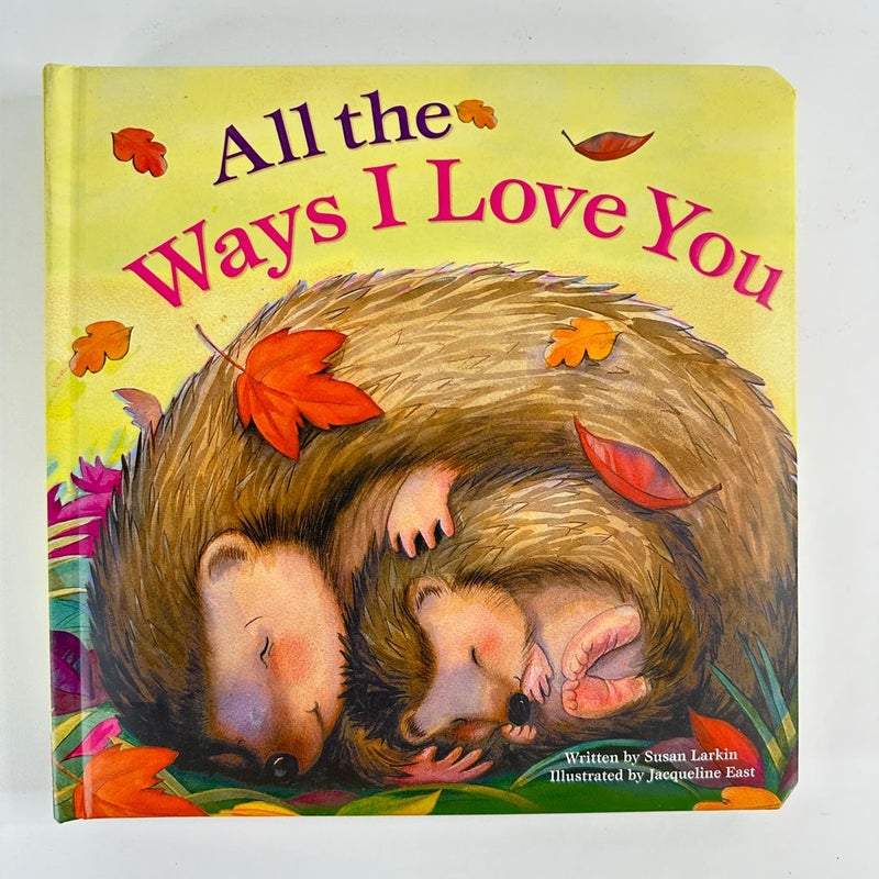 All the Ways I Love You
