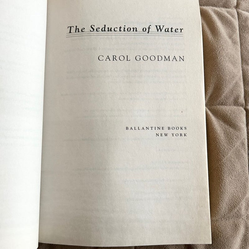 The Seduction of Water