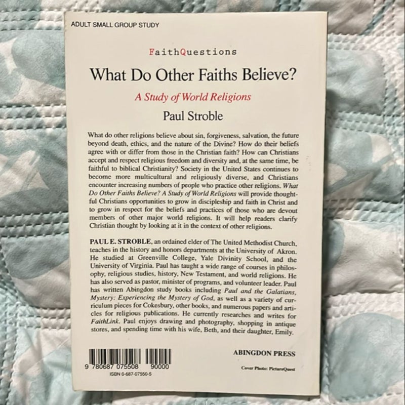 What Do Other Faiths Believe?