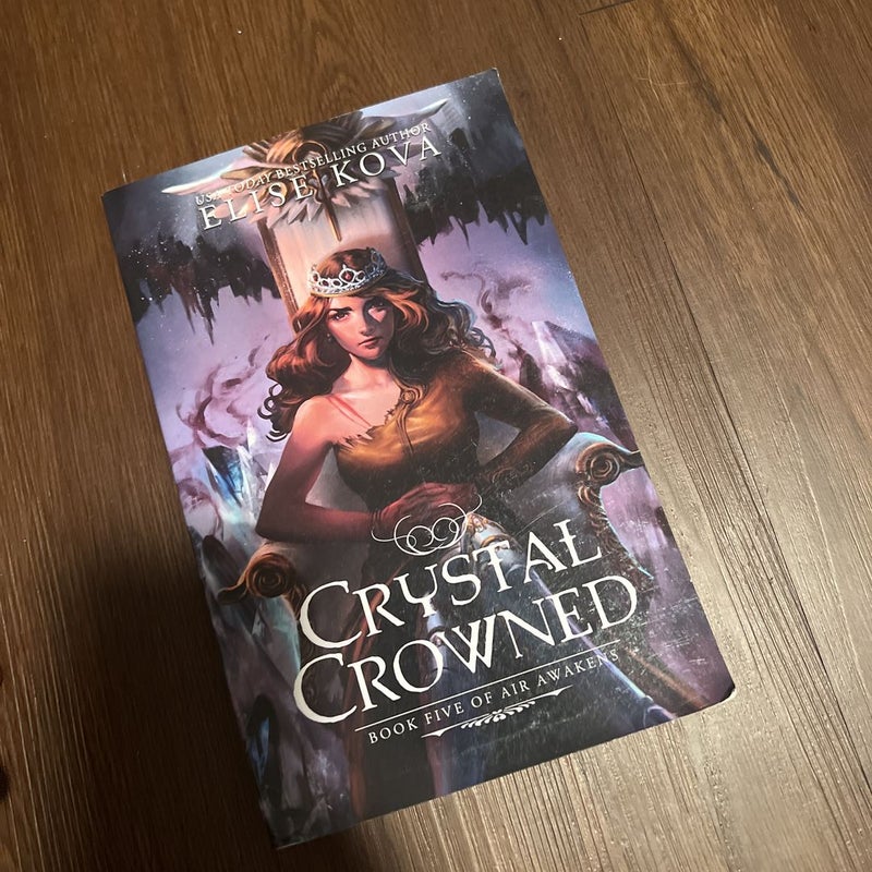 Crystal Crowned (Air Awakens Series Book 5)