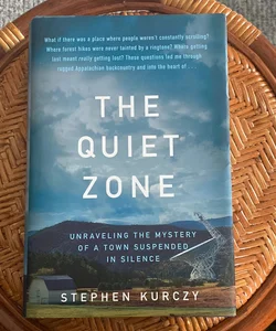 The Quiet Zone