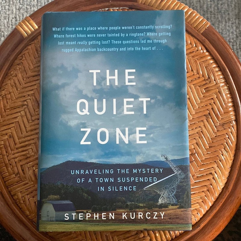 The Quiet Zone