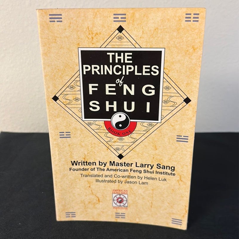 The Principles of Feng Shui