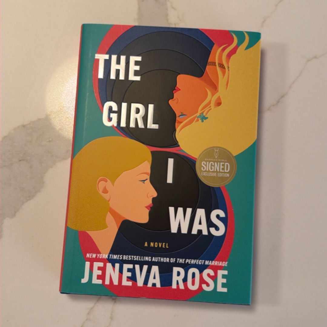 The Girl I Was, Signed Exclusive Edition