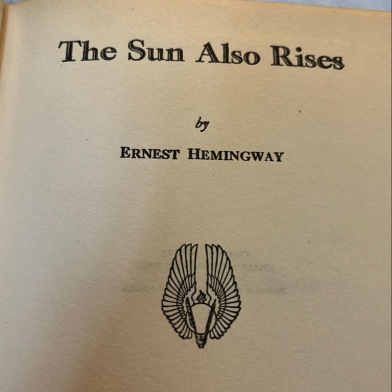 The Sun Also Rises