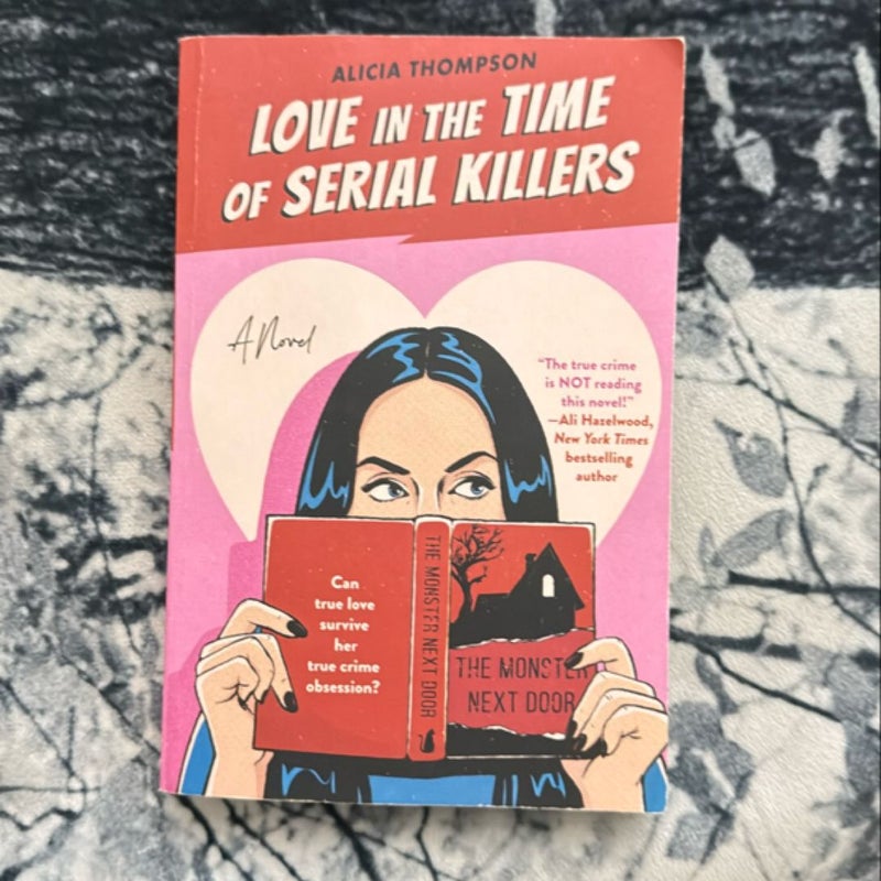 Love in the Time of Serial Killers