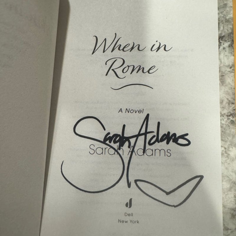 When in Rome (SIGNED)