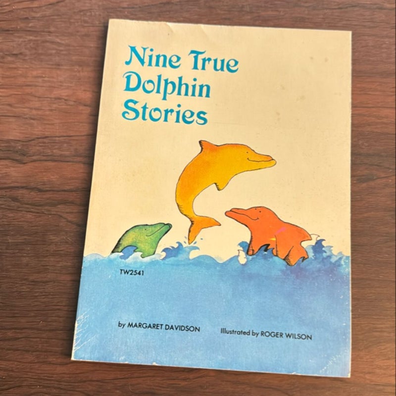 Nine True Dolphin Stories