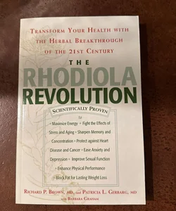 The Rhodiola Revolution
