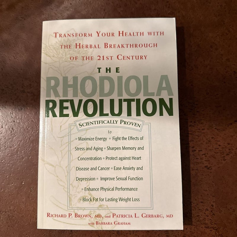 The Rhodiola Revolution