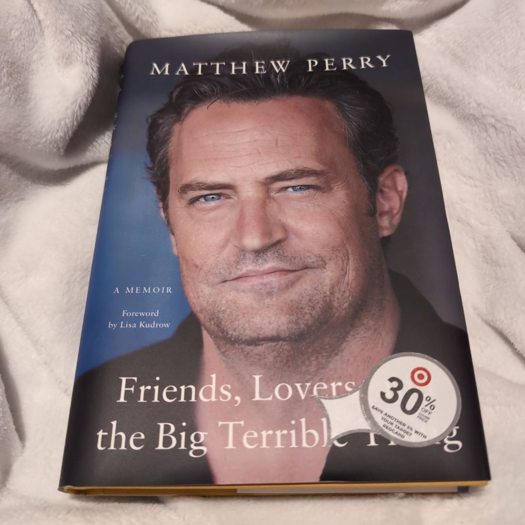 Friends, Lovers, and the Big Terrible Thing