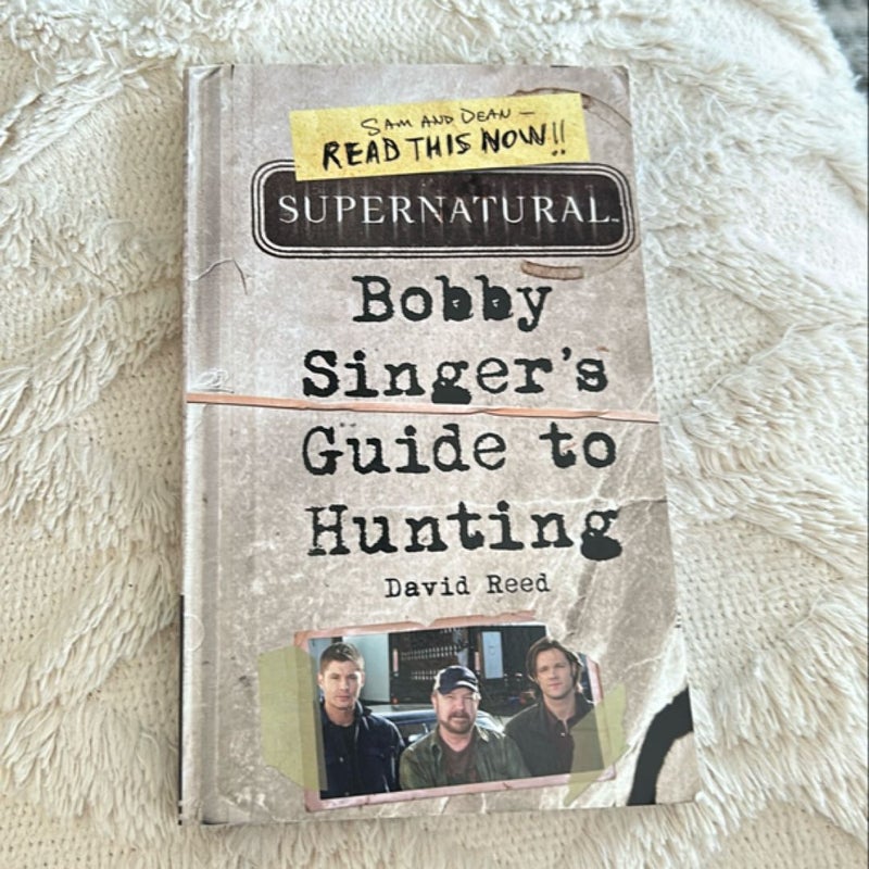 Supernatural: Bobby Singer's Guide to Hunting