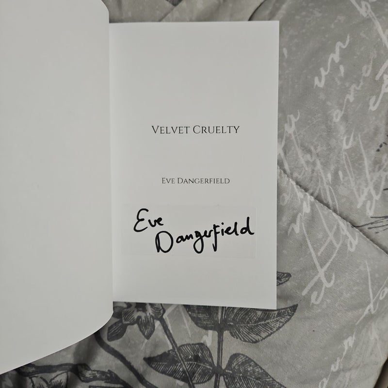 Velvet Cruelty by Eve Dangerfield signed