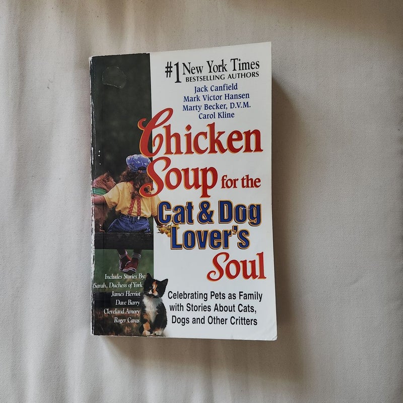 Chicken Soup for the Cat and Dog Lover's Soul