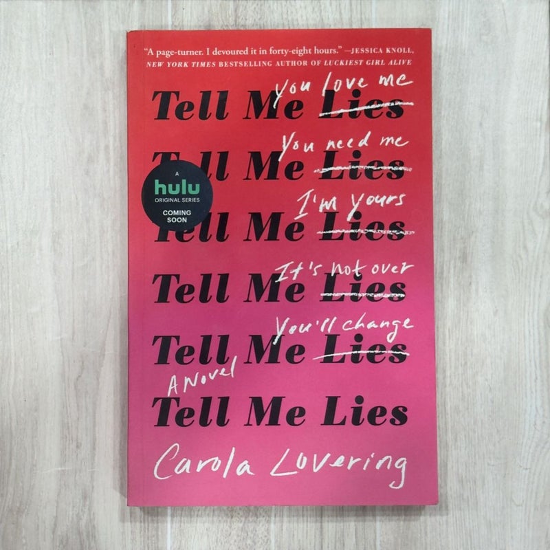 Tell Me Lies