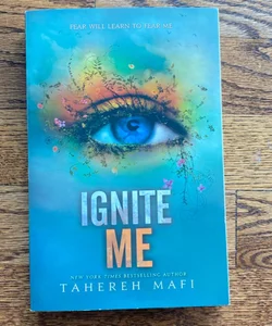 Ignite Me