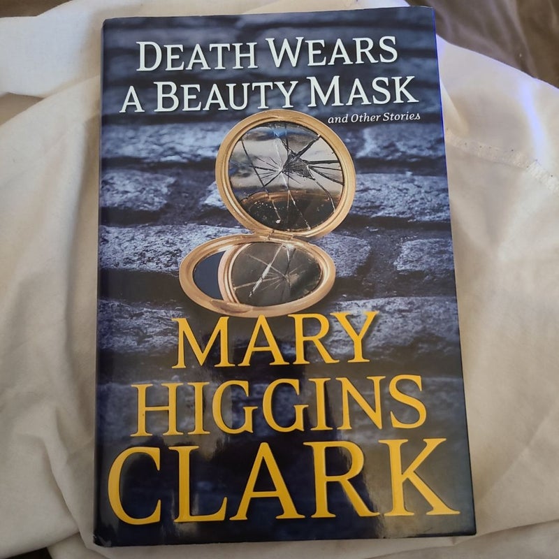 Death Wears a Beauty Mask and Other Stories