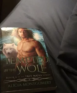 tempted by the wolf