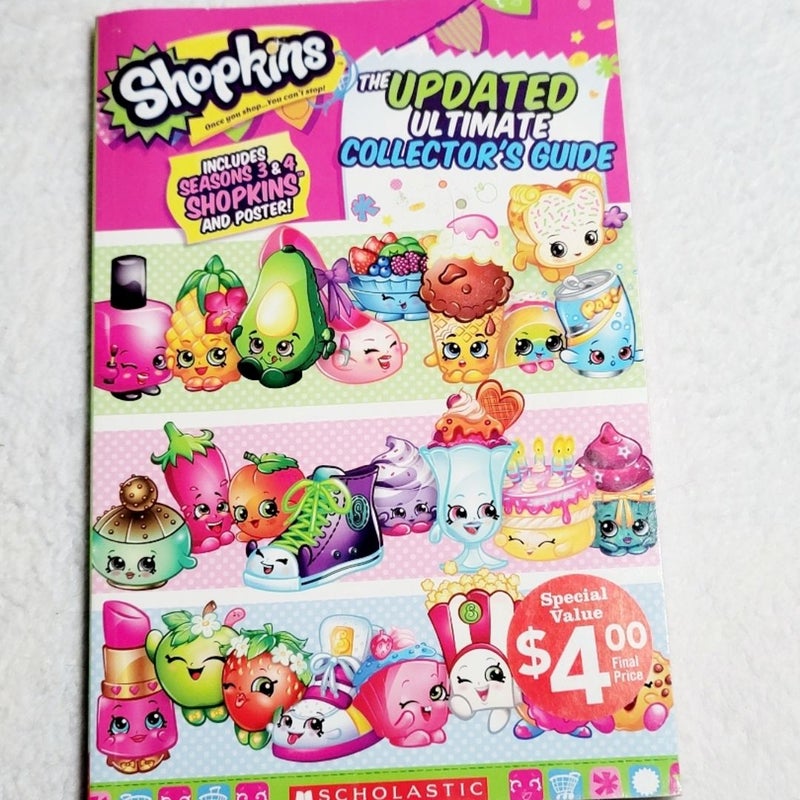 Shopkins The Updated Ultimate Collector's Guide