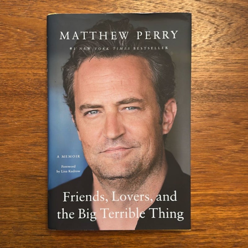 Friends, Lovers, and the Big Terrible Thing
