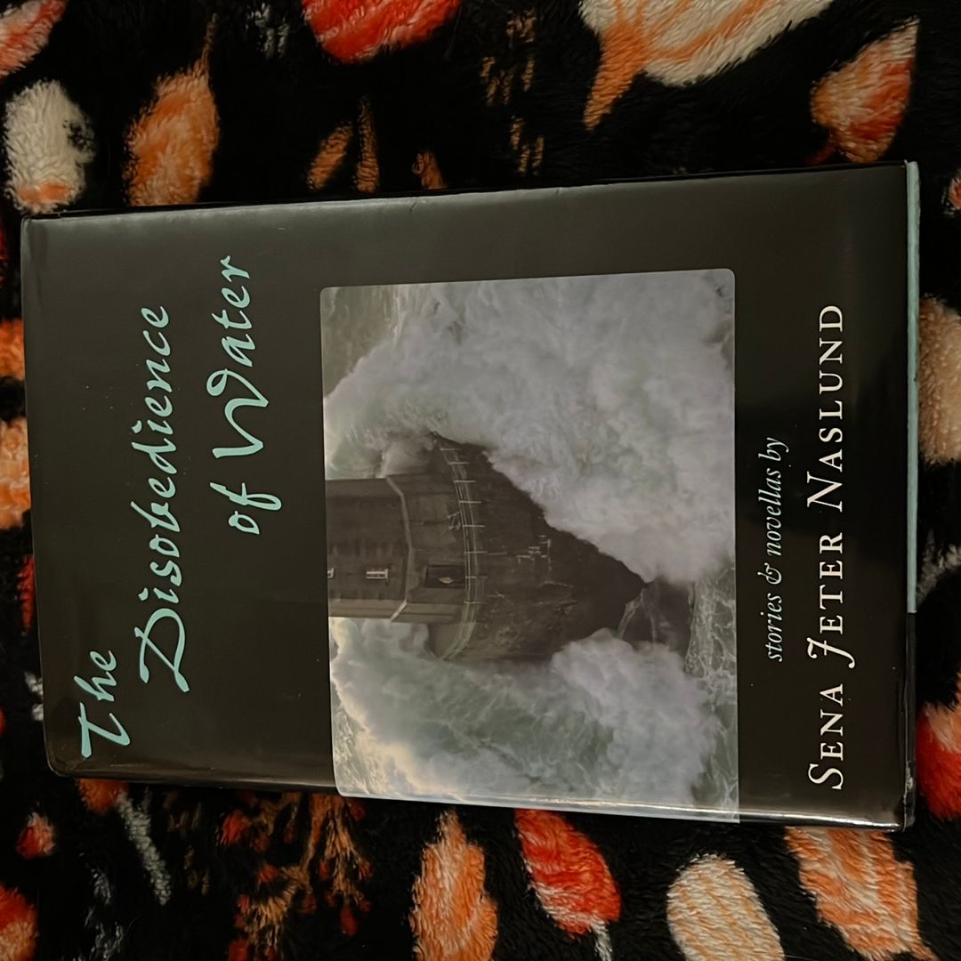 The Disobedience of Water