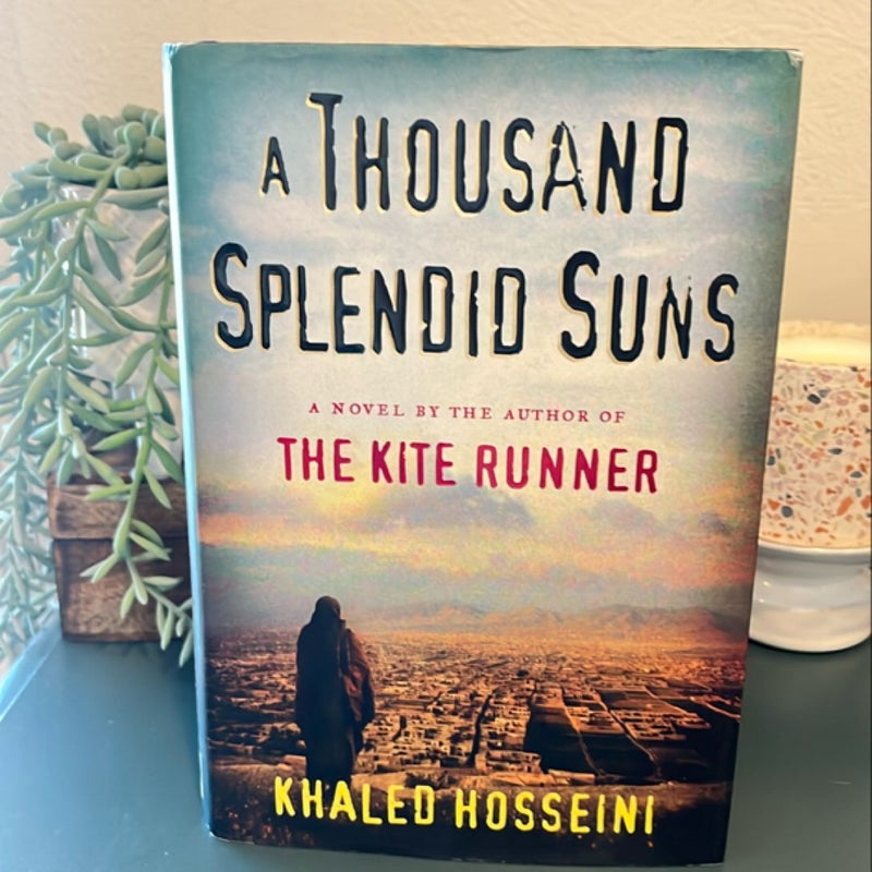 A Thousand Splendid Suns