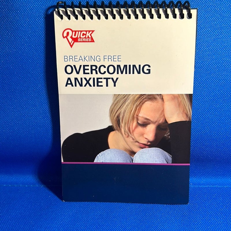 Breaking Free Overcoming Anxiety