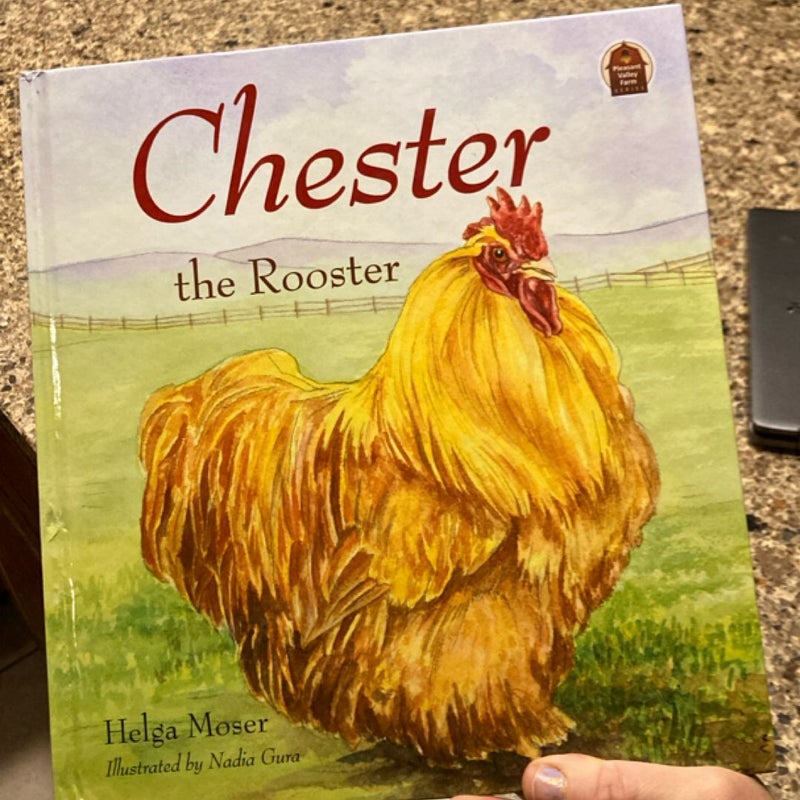 Chester the Rooster