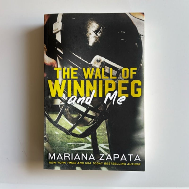 The Wall of Winnipeg and Me