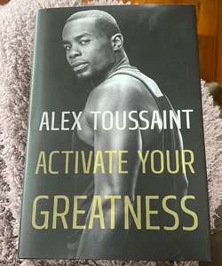 Activate Your Greatness