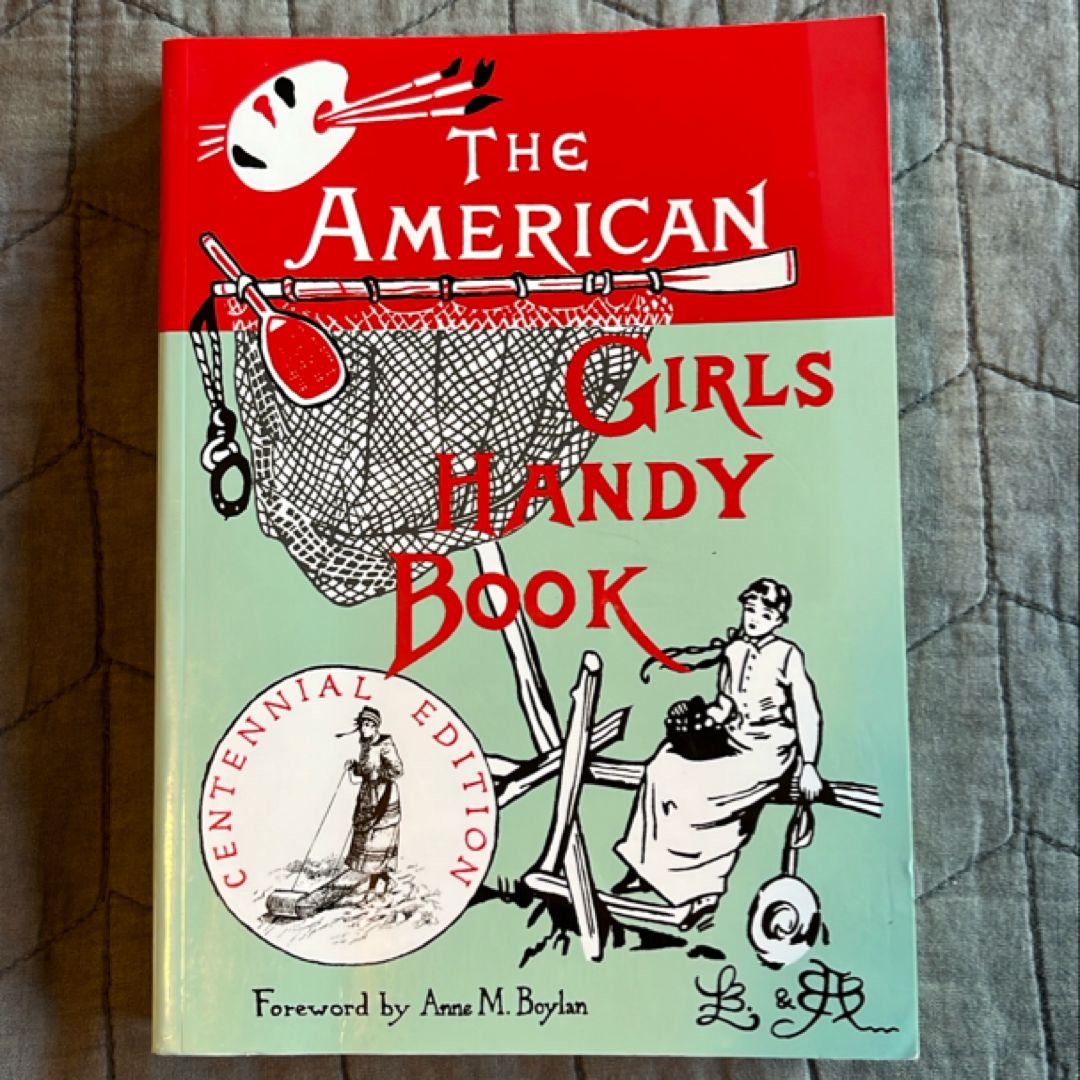 The American Girl's Handy Book